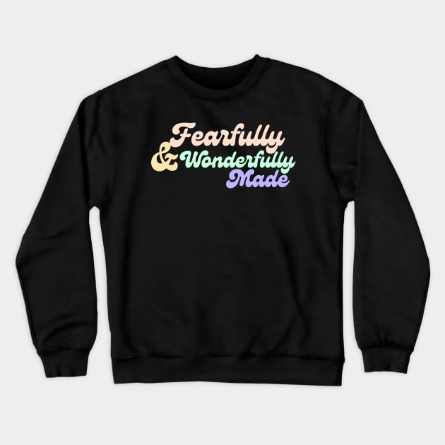 Fearfully and wonderfully Crewneck Sweatshirt by Lindseysdesigns